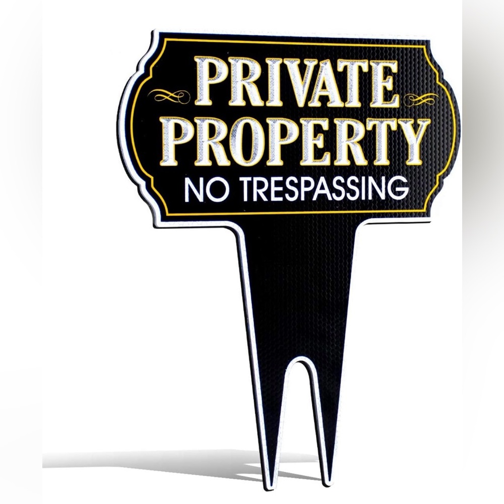 Private Property No Trespassing Sign - Reflective Dibond Aluminum 15"